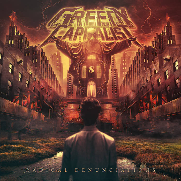 ‘Greedy Capitalist’ - Radical Denunciations CD