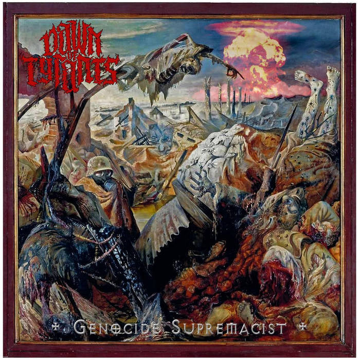 ‘Dawn Of Tyrants’ - Genocide Supremacist CD