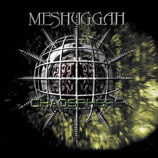 ‘Meshuggah’ - Chaosphere CD