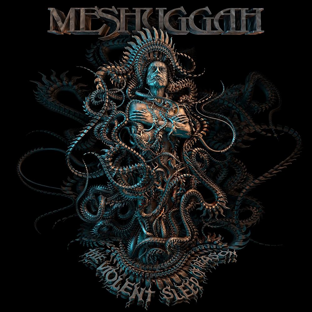 ‘Meshuggah’ - The Violent Sleep Of Reason CD