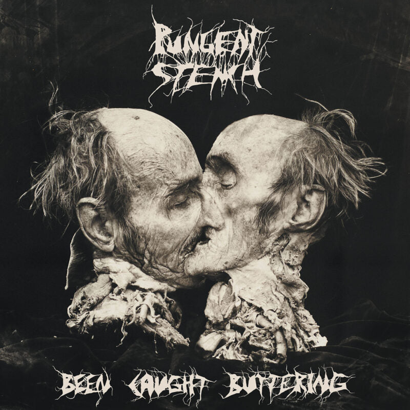 ‘Pungent Stench’ - Been Caught Buttering LP PRE-ORDER